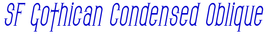 SF Gothican Condensed Oblique 字体